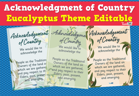 Acknowledgment of Country - Eucalyptus Theme Editable