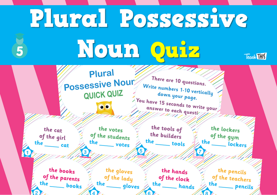 Plural Possessive Noun - Quiz