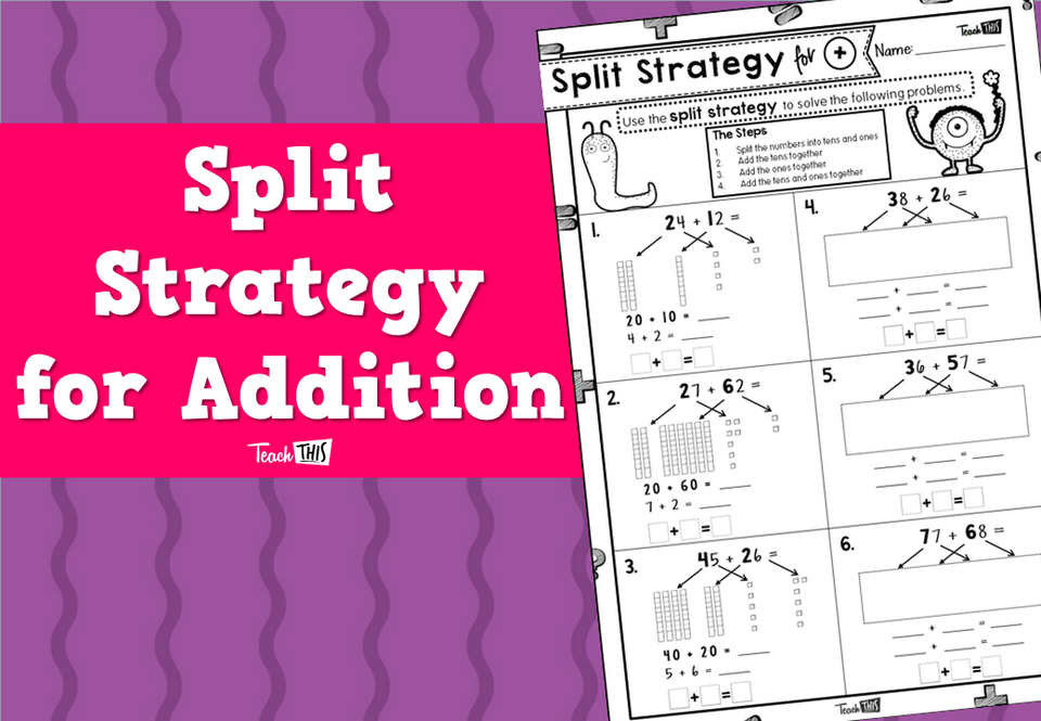Split Strategy for Addition