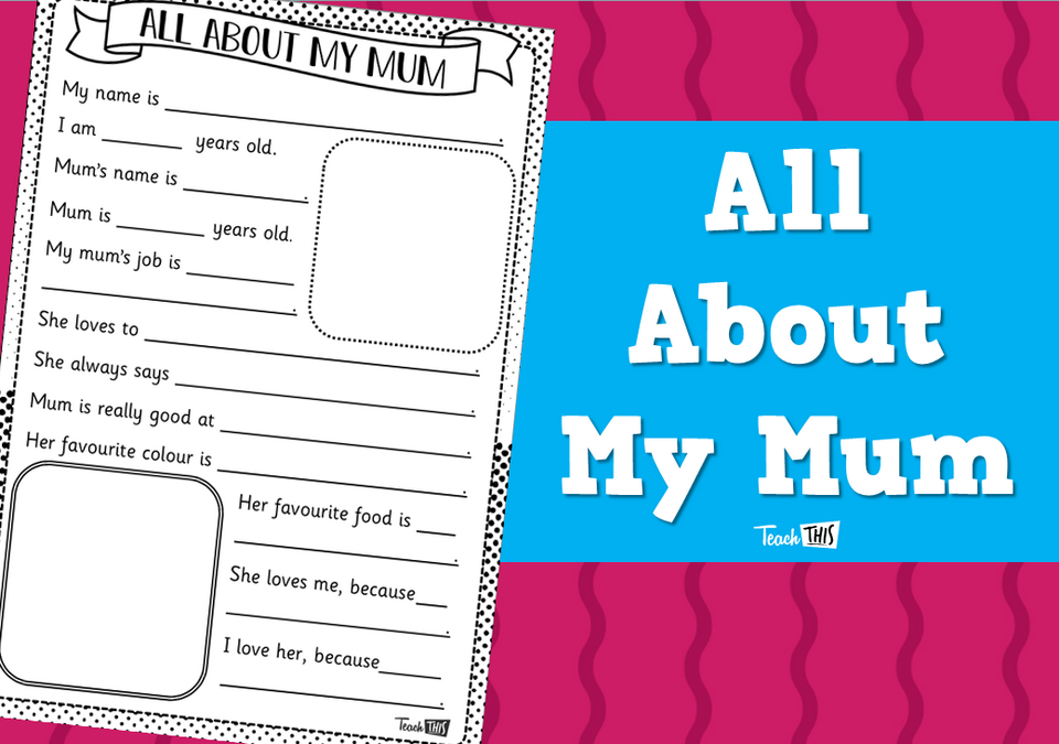 All About My Mum