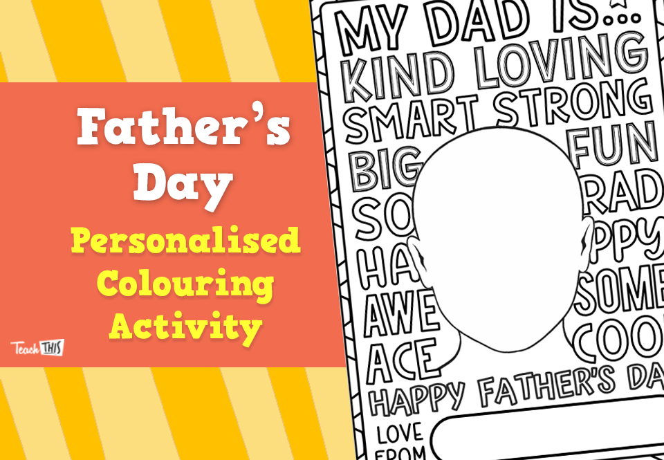 Father's Day - Personalised Colouring Activity