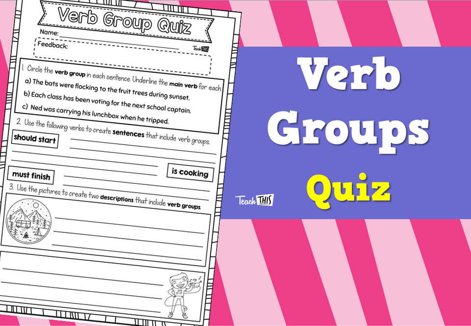 Verb Groups Quiz