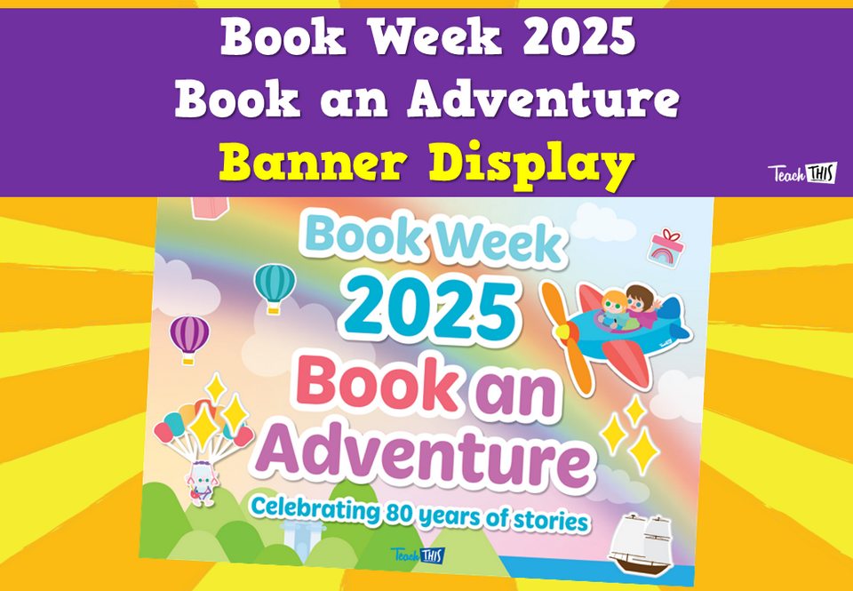 Book Week 2025 - Book an Adventure - Banner Display