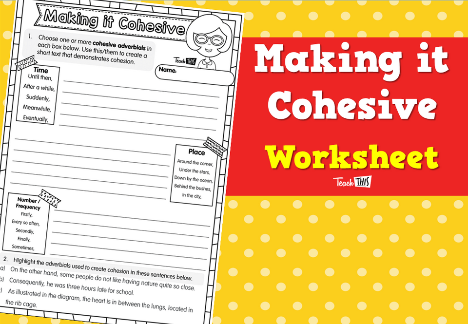 Making it Cohesive Worksheet