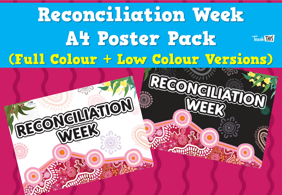 Reconciliation Week - A4 Poster Pack (Full Colour + Low Colour Versions)