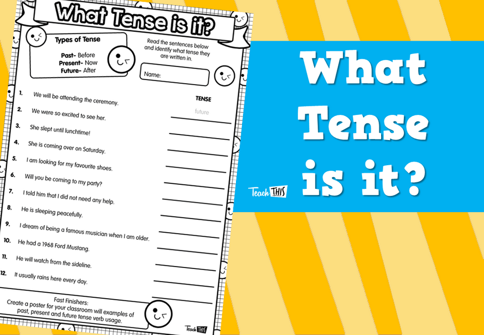 What Tense is it?