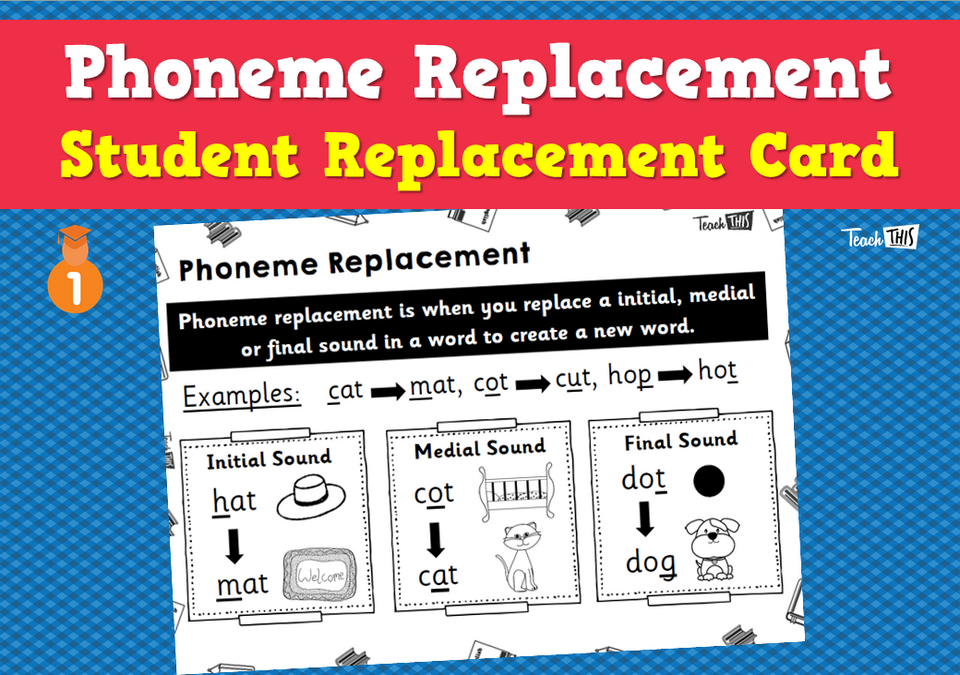 Phoneme Replacement - Student Replacement Card
