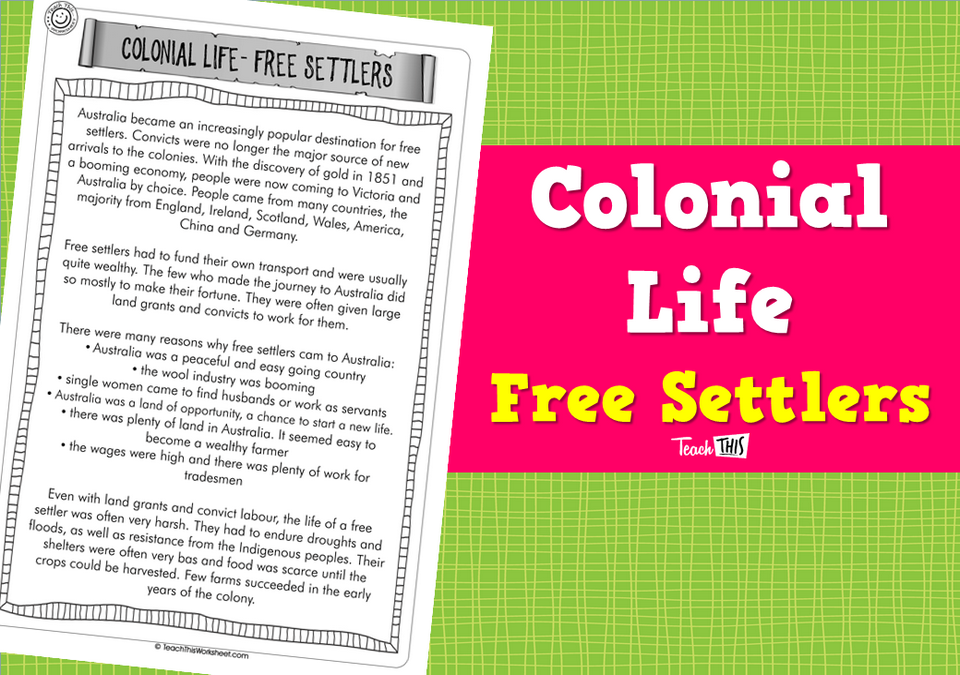 Colonial Life - Free Settlers