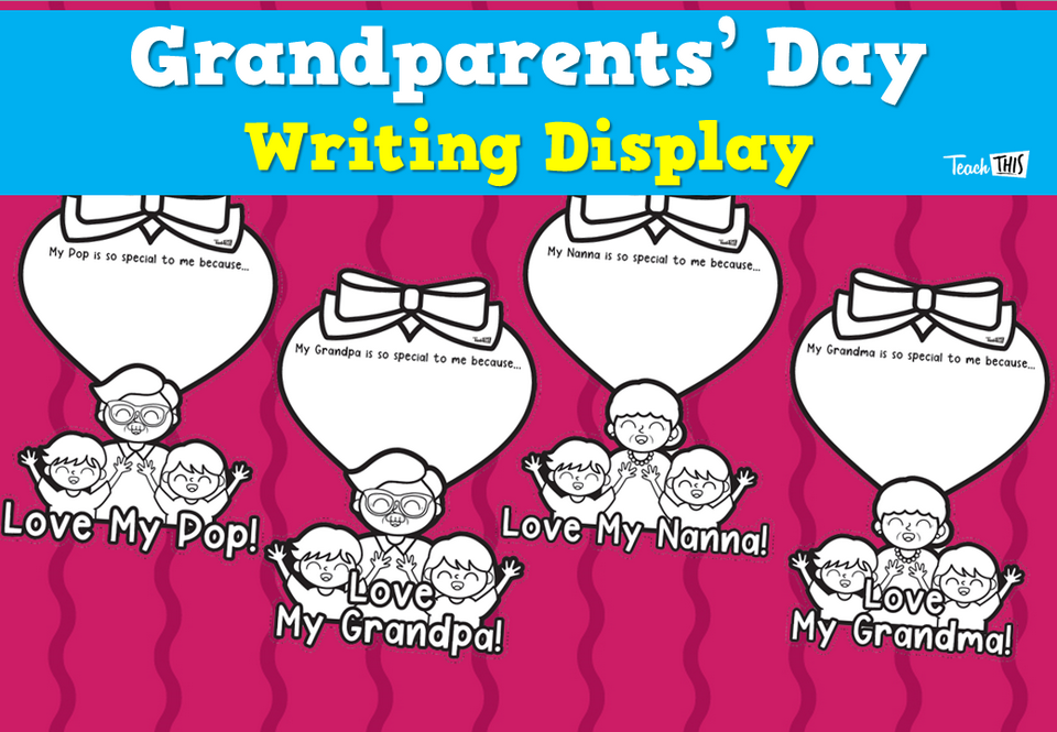 Grandparents' Day - Writing Display