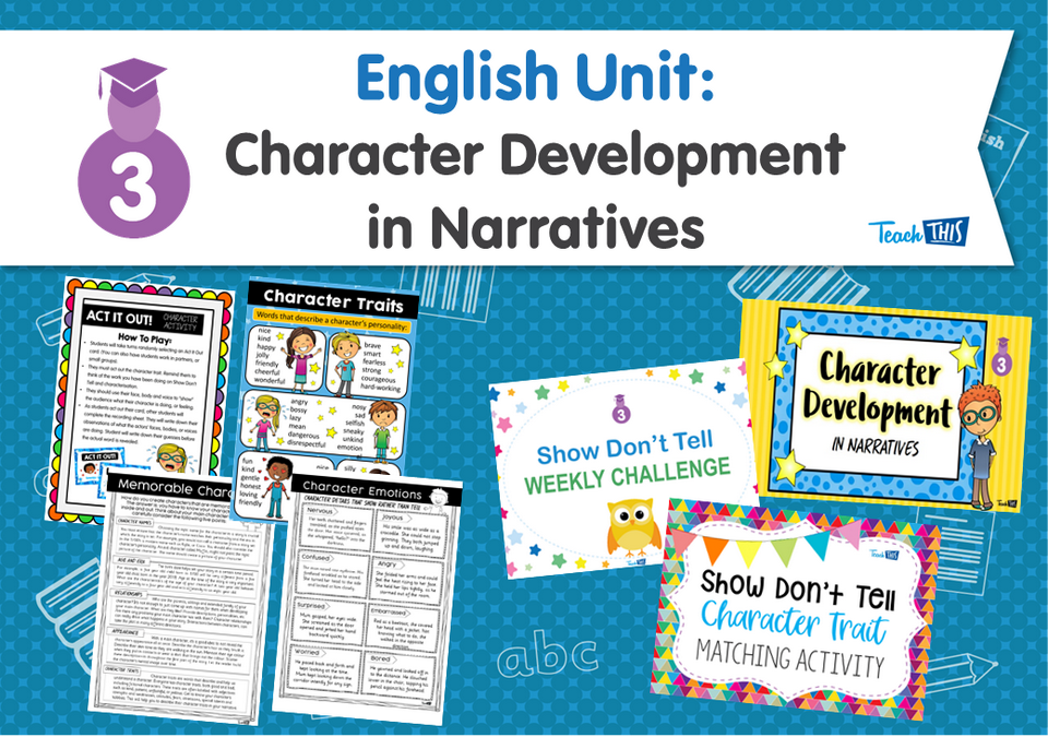 English Unit: Character Development in Narratives