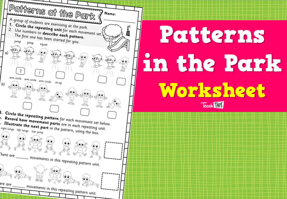 Patterns in the Park Worksheet