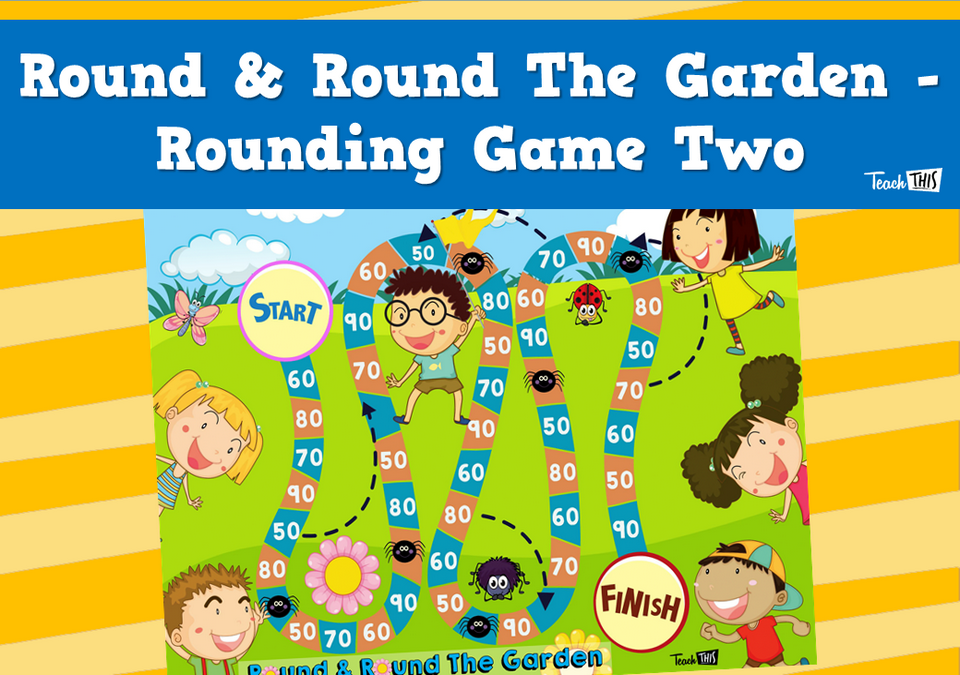 Round & Round The Garden - Rounding Game Two