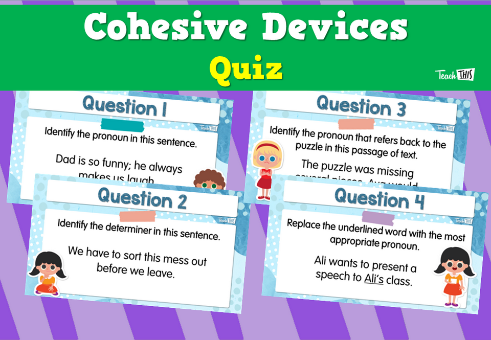 Cohesive Devices – Quiz