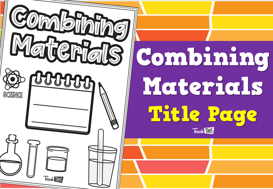 Combining Materials - Title Page