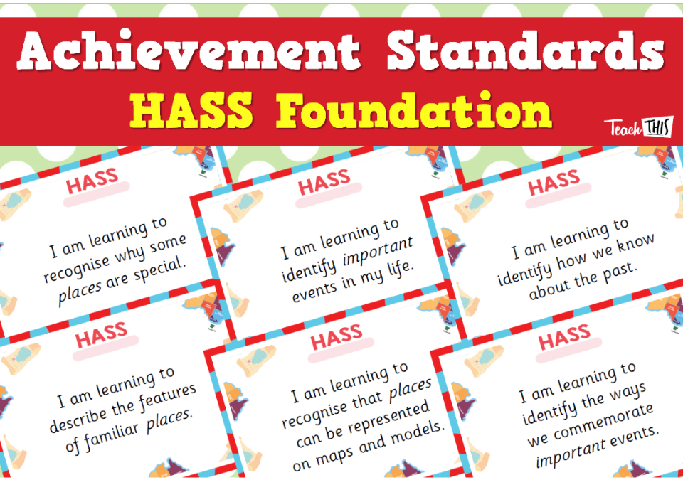 Achievement Standards - HASS Foundation