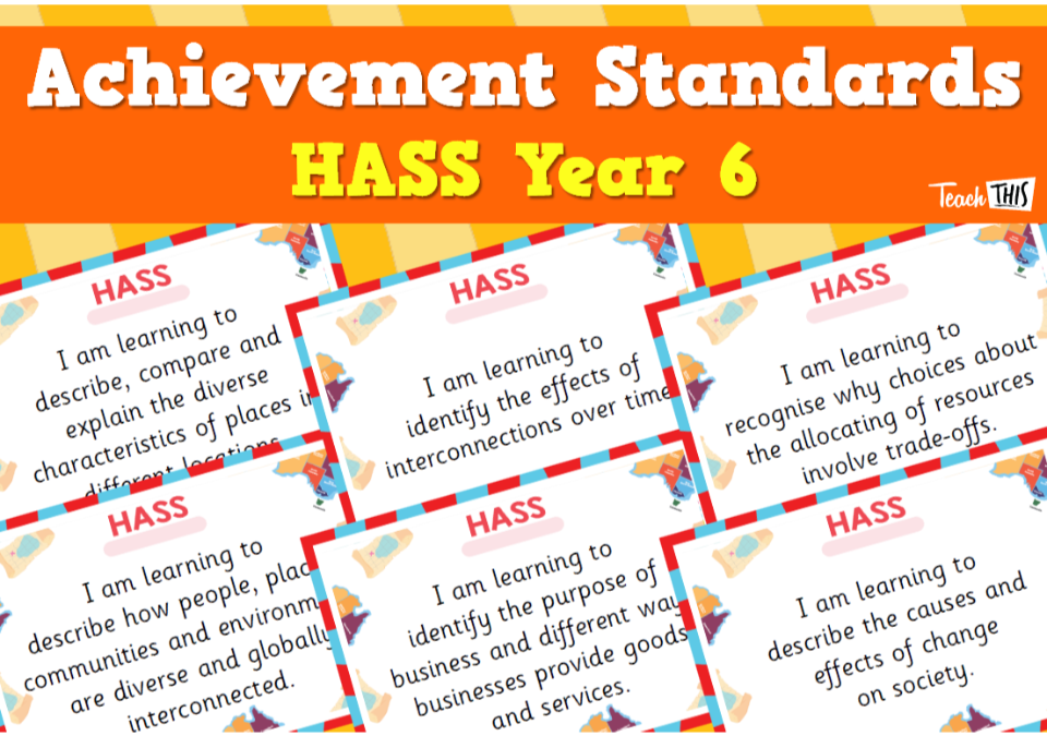 Achievement Standards - HASS Year 6