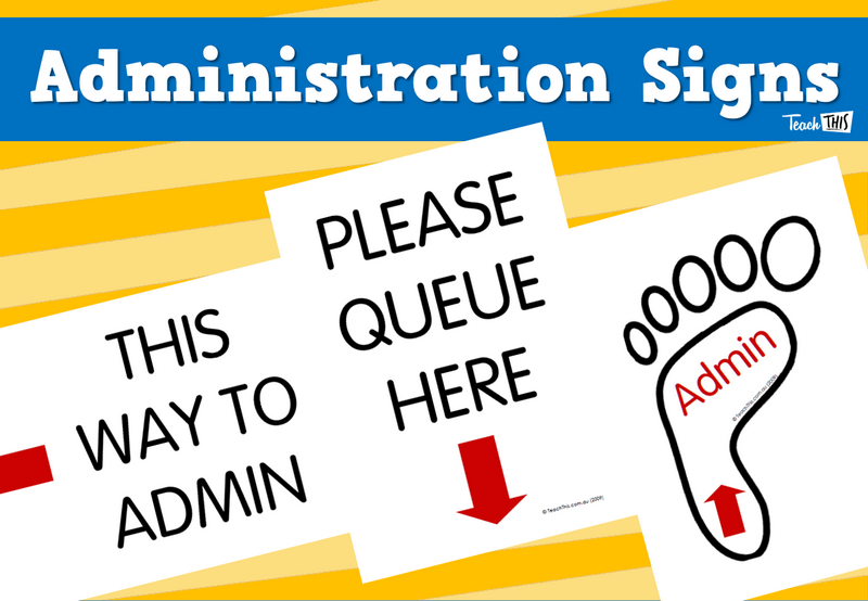 Administration Signs