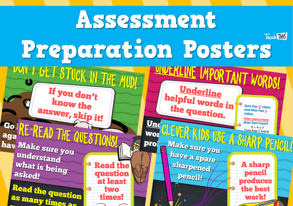 Assessment Preparation Posters