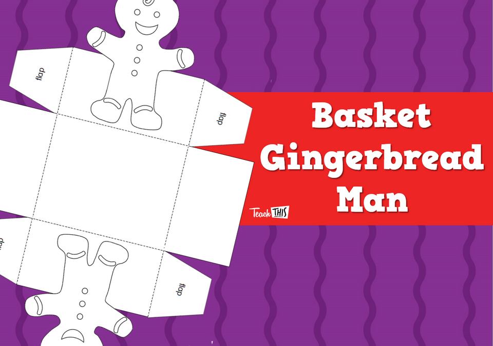 Basket - Gingerbread Man