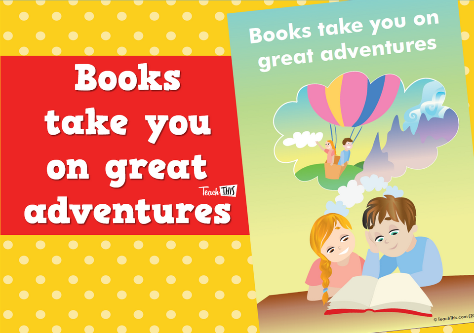 Books take you on great adventures