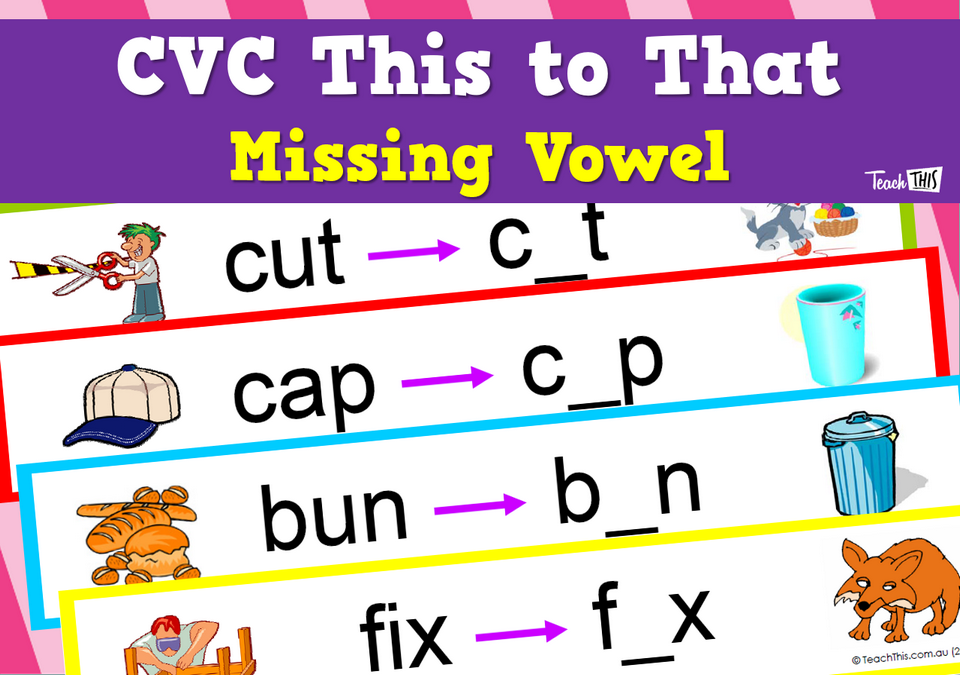 CVC-This to That-Missing Vowel