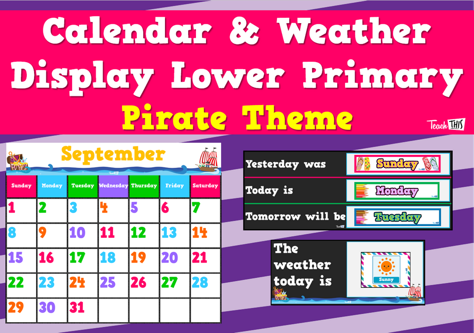 Calendar & Weather Display Lower Primary - Pirate