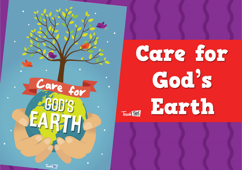 Care for God's Earth