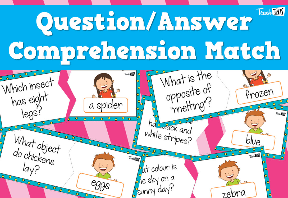 Comprehension - Question Answer Match
