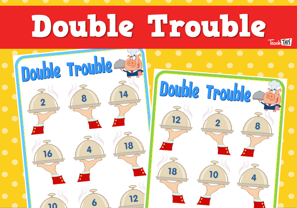 Double Trouble