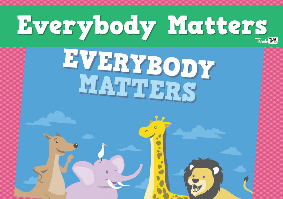 Everybody Matters