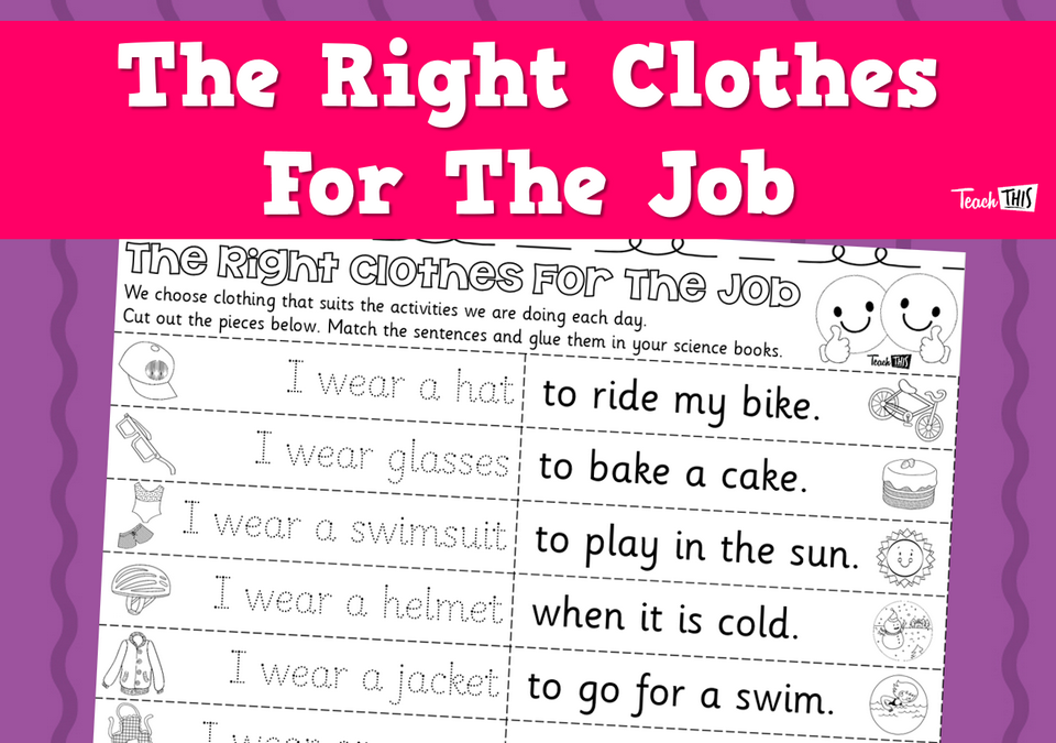 The Right Clothes For The Job - Worksheet