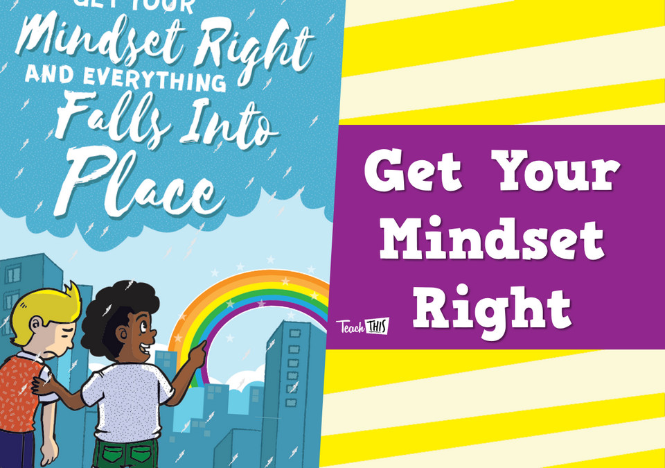 Get your Mindset Right