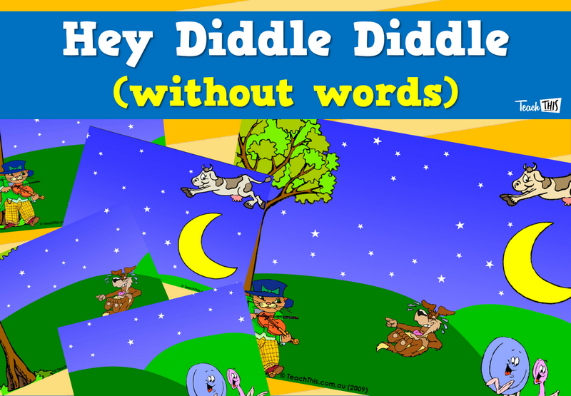 Hey Diddle Diddle (without words)