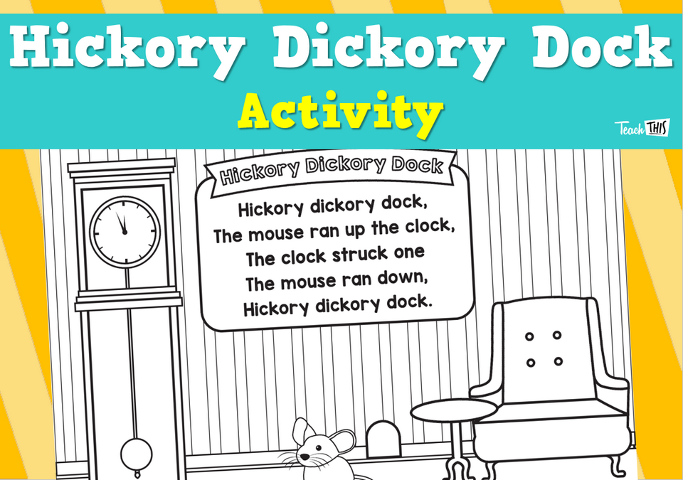 Hickory Dickory Dock - Nursery Rhyme Activity