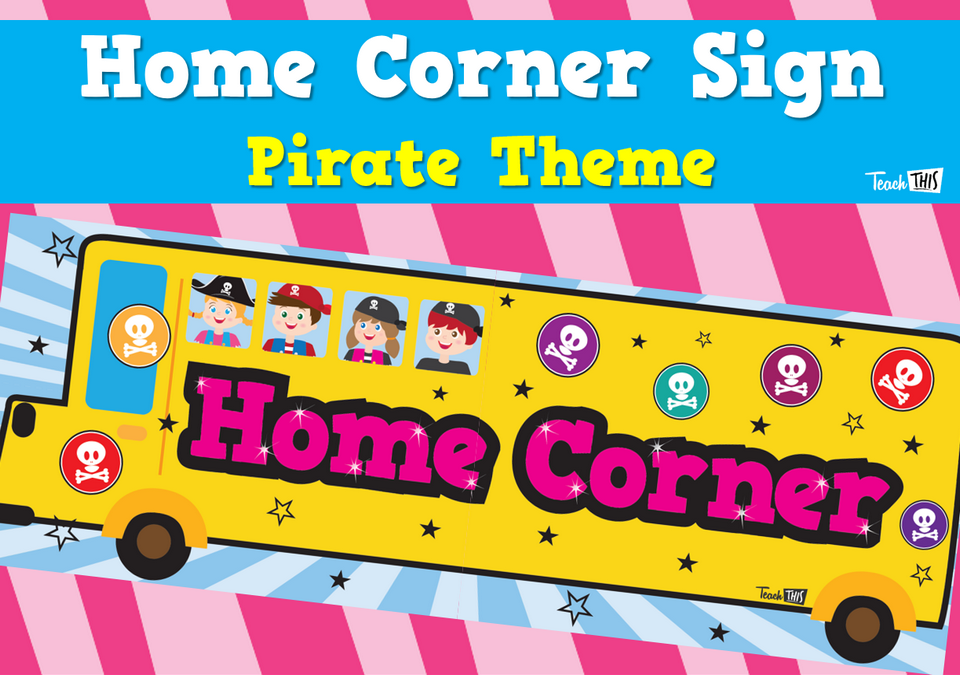 Home Corner Sign - Pirate