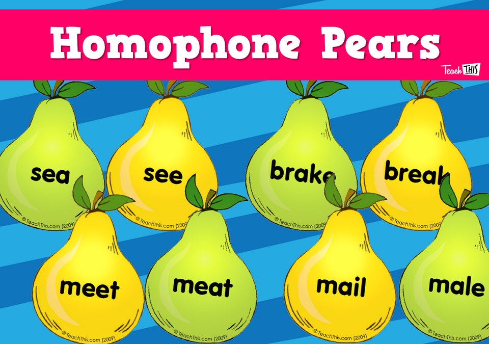 Homophone Pears