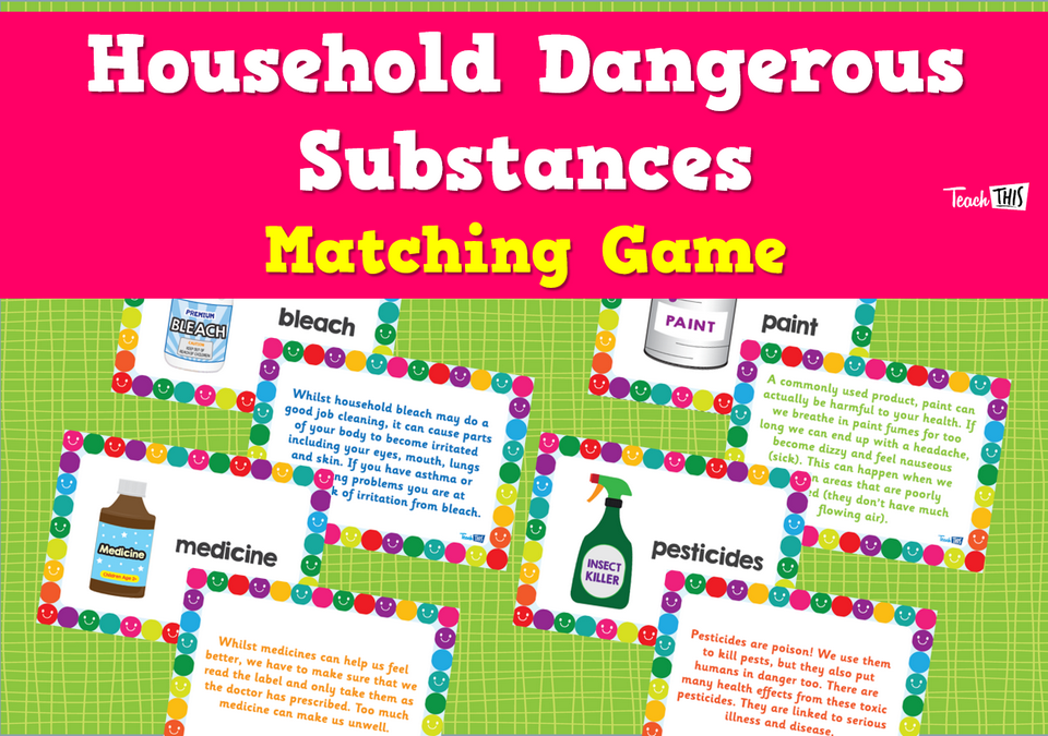Household Dangerous Substances - Matching Game