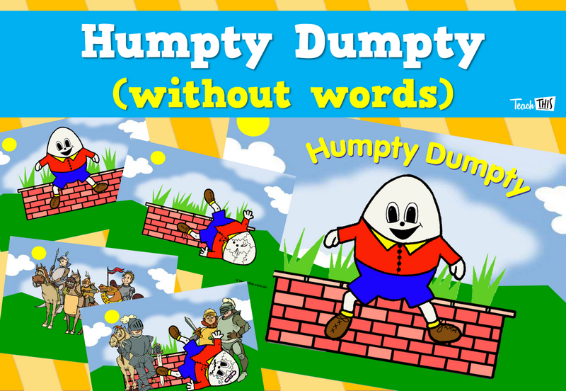 Humpty Dumpty (without words)