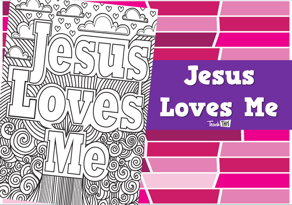 Jesus Loves Me