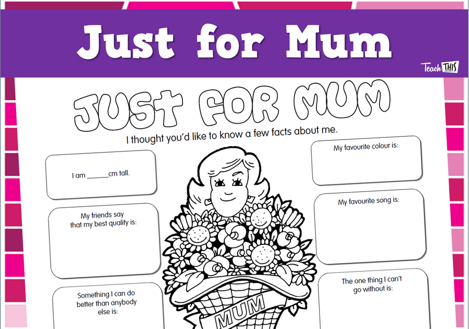 Just for Mum