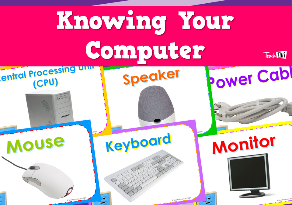 Knowing Your Computer