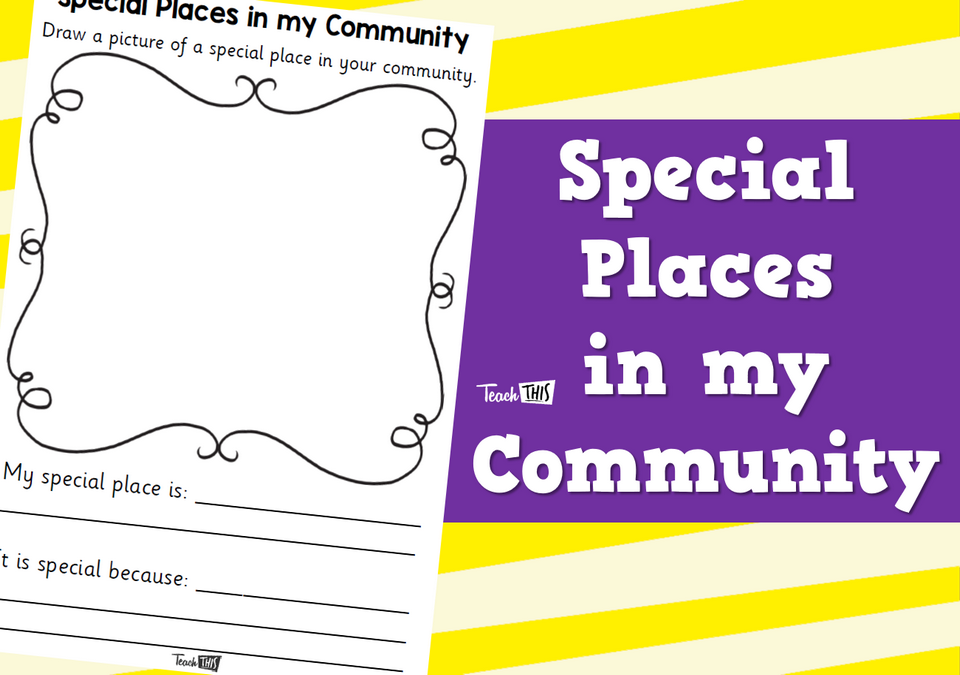 Special Places in my Community