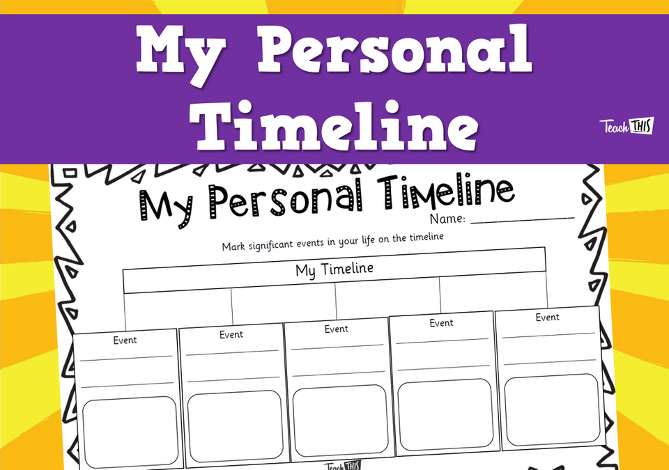 My Personal Timeline - Worksheet
