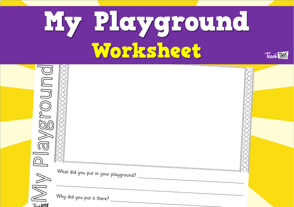 My Playground - Worksheet