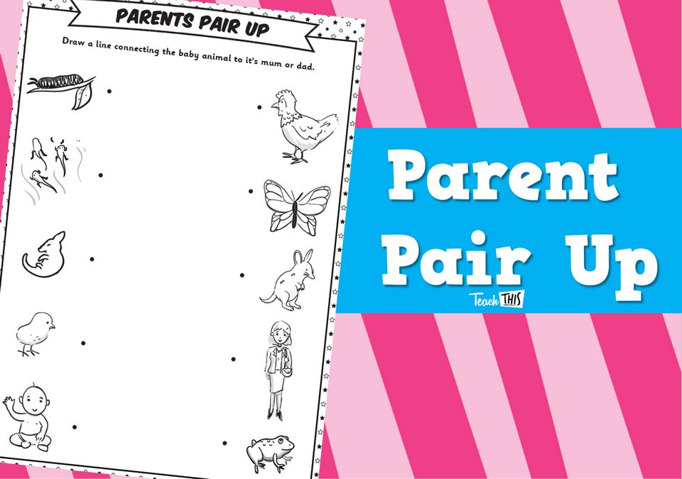 Parent Pair Up - Worksheet