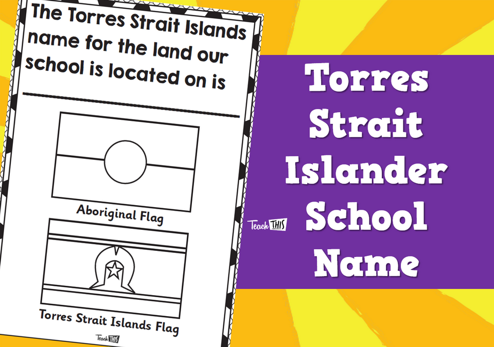 Torres Strait Islander School Name