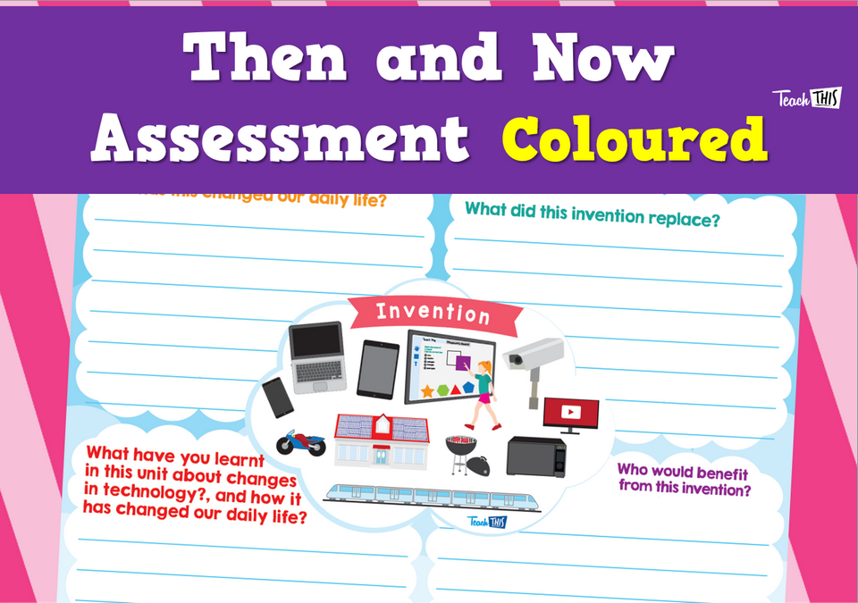 Then and Now - Assessment Sheet (Colour)