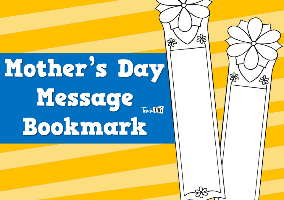 Mothers Day Message Bookmark
