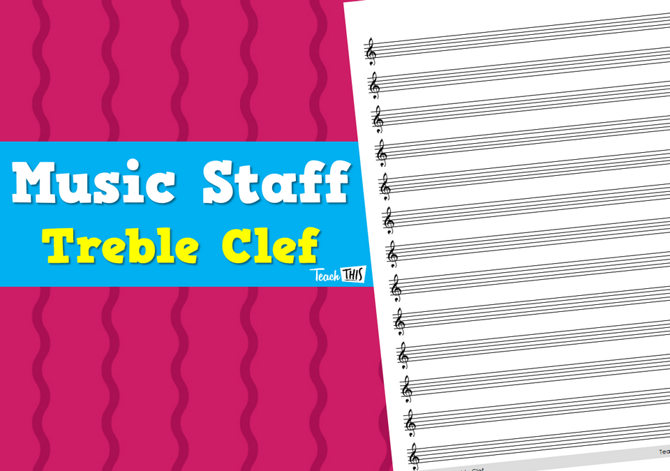 Music Staff - Treble Clef