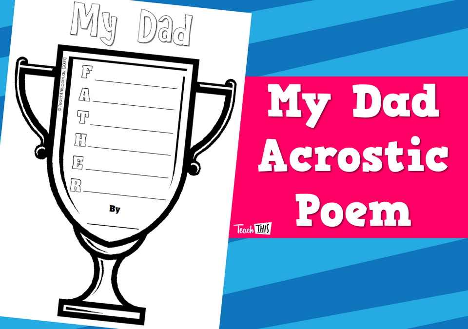 My Dad Acrostic Poem